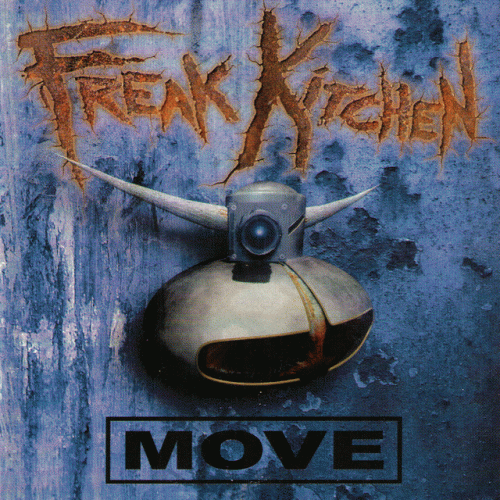 Freak Kitchen : Move